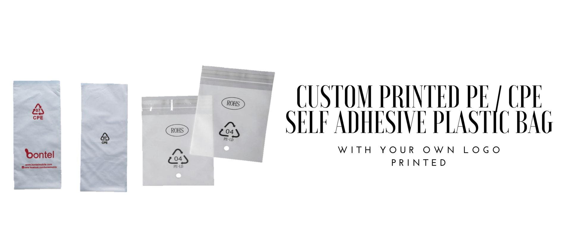 Four various plastic bags displayed next to text advertising custom printed PE/CPE self-adhesive bags.